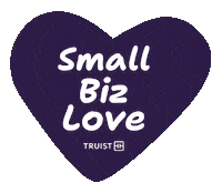 Small Business Thank You Sticker by Truist