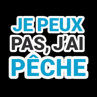 Je Peux Pas Jai GIF by Pecheur.com