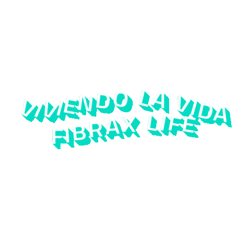 Viviendo La Vida Sticker by FIBRAX