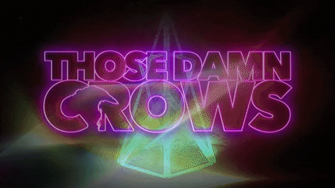 Thosedamncrows GIF by Earache Records