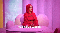 We Have Worth