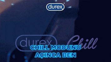DurexTR chill rb condom reklam GIF