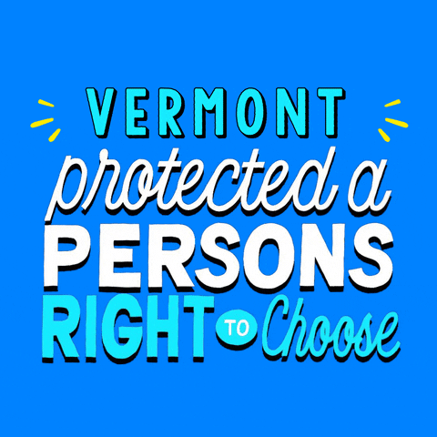 Text gif. Stylized letters in white and cyan on a periwinkle background, accented by yellow action marks. Text, "Vermont protected a person's right to choose."