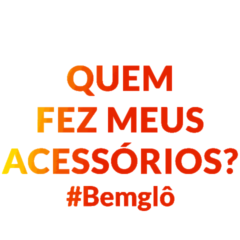 gloria pires acessorios Sticker by Bemglô