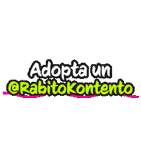 Adopta Sticker by RabitoKontento