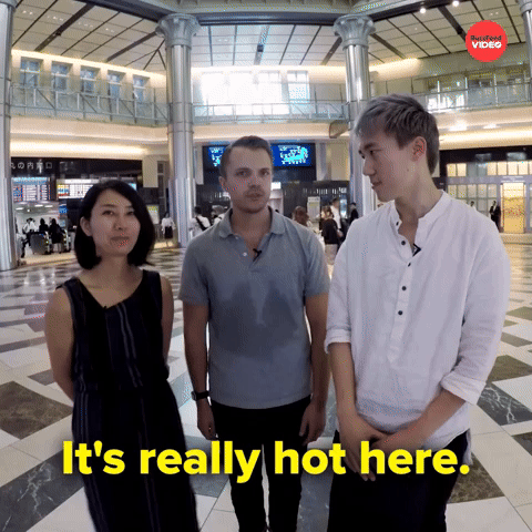 It's really hot here