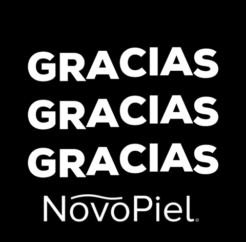 Gracias GIF by NovoPiel