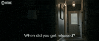 When Did You Get Released?