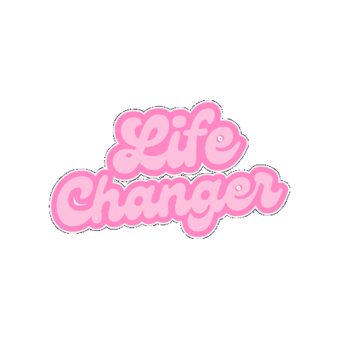 Life Changer Sticker by SHiNEDanceFitness