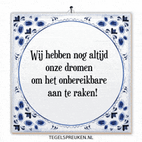 Hoop Nl GIF by Tegelspreuken.nl