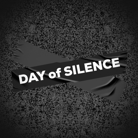 Day Of Silence GIF by Holidays