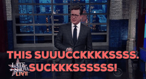 Sucks Stephen Colbert GIF
