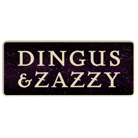 DingusandZazzy  Sticker