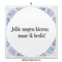 Spreuk Trots Sticker by Tegelspreuken.nl