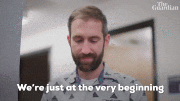 We're Just At the Very Beginning