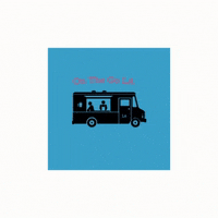 onthego_la foodtruck onthego onthegola GIF