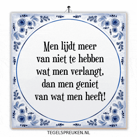 Geluk Genieten GIF by Tegelspreuken.nl