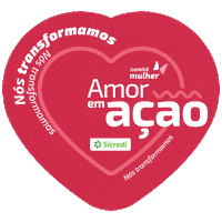 Amoremacao Sticker by Sicredi Grandes Rios