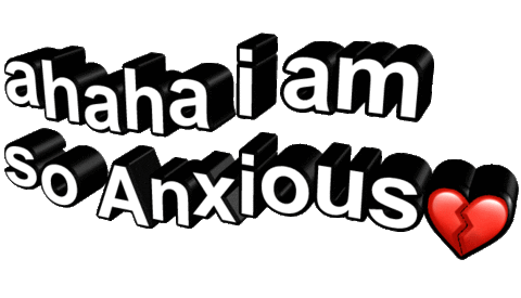 Text Anxiety Sticker by AnimatedText