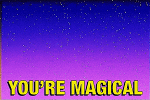 You're Magical!