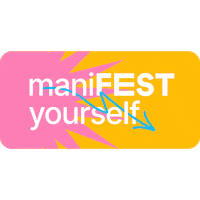 fest_festival festfestival fest2023 festfestival2023 manifestyourself Sticker