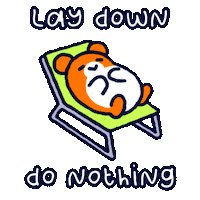Lay Down Do Nothing Sticker
