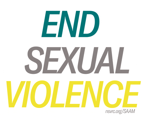 Prevention Sexual Assault Awareness Month GIF by National Sexual Violence Resource Center