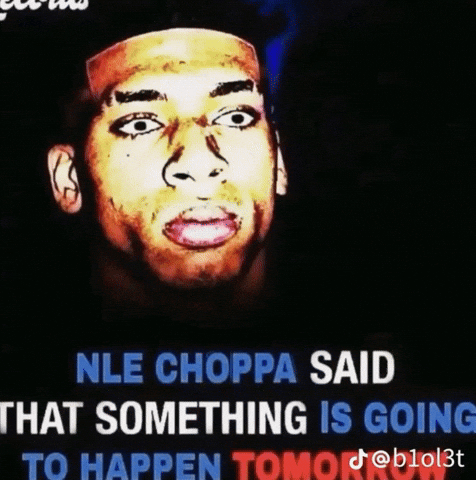 Nle Choppa GIF