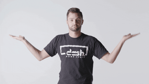 Video gif. A bearded man in a "Dash Home Loans" t-shirt holds out his arms and tilts like a scale, eventually leaning to one side.
