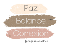 Balance Paz Sticker by Be Generation Love