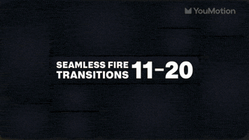 Seamless Fire Transitions 11 20