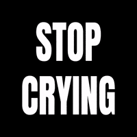 The Straikerz Stop Crying GIF by THE ONE MGMT