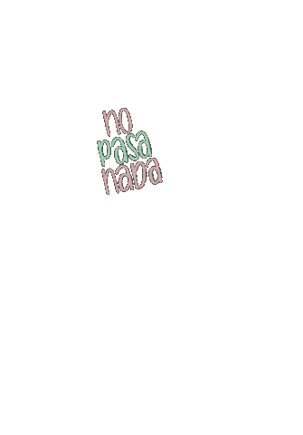 Nopasanada No Sticker