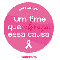 Outubro Rosa Cancer De Mama Sticker by KTG Group