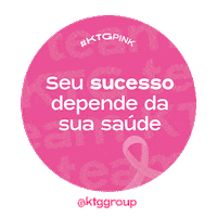 Outubro Rosa Cancer De Mama Sticker by KTG Group