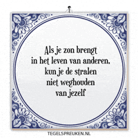 Nl Spreuk GIF by Tegelspreuken.nl
