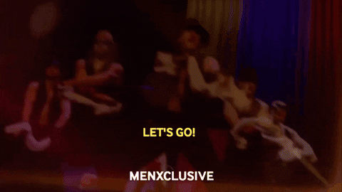 Get It Lets Go GIF by MenXclusive