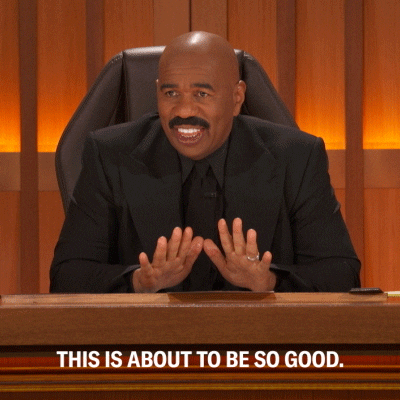 TV gif. Comedian Steve Harvey sits on the bench of the Judge Steve Harvey courtroom show. He grins and gesticulates as he tells his audience the show is about to be "So good." Text, "This is about to be so good."