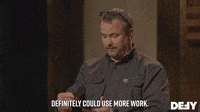 Could Use More Work