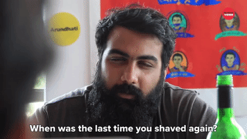 Last Time You Shaved?