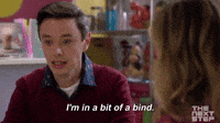 I'm In A Bind