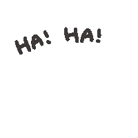 Ha Ha Sticker
