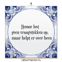 Humor Ontspanning Sticker by Tegelspreuken.nl