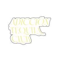 Club Sticker by ADICCION TEQUILA