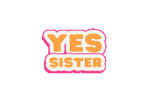 Yas Yes Sticker