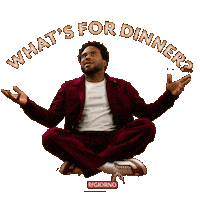 Sponsored sticker gif. Man sits with his legs crossed and his hands held open at his sides. He looks above him with a happy expression on his face. Text reads, “What’s for dinner?”