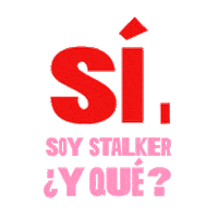 Si Stalker Sticker by LAVALENTINA