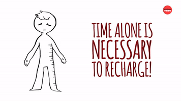 Time Alone is Necessary to Recharge!