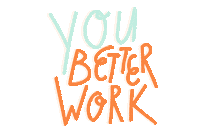 Working Work Work Work Sticker by Muchable