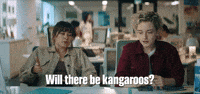 Will There Be Kangaroos?